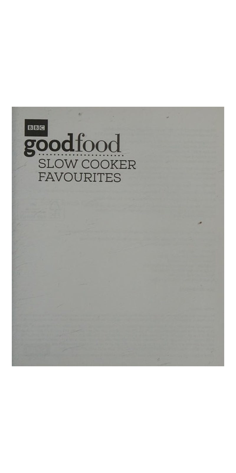 BBC Good Food: Slow cooker favourites - Image 1