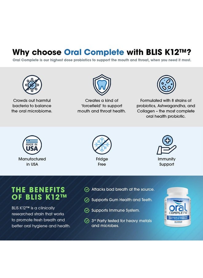 Instant Brands - Oral Complete 11-in-1 Dental Probiotics, Bad Breath Treatment Halitosis Tonsil Stone with Non-GMO with BLIS K12, Ashwagandha and Collagen, 120 Capsules - Image 1