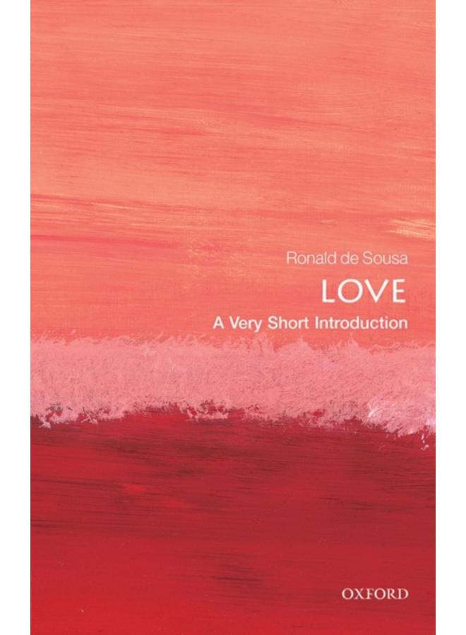 Love: A Very Short Introduction 