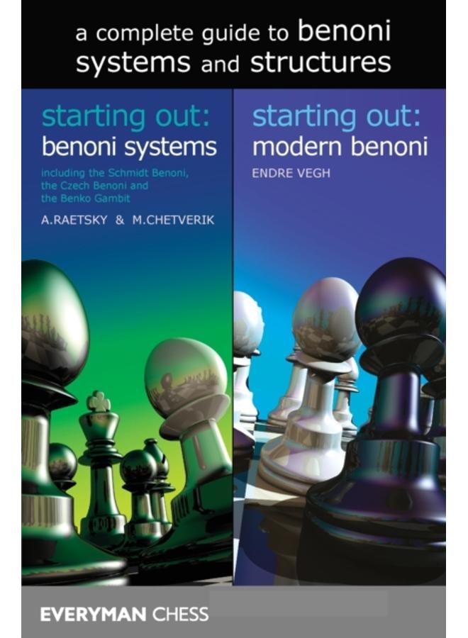 A Complete Guide to Benoni Systems and Structures 