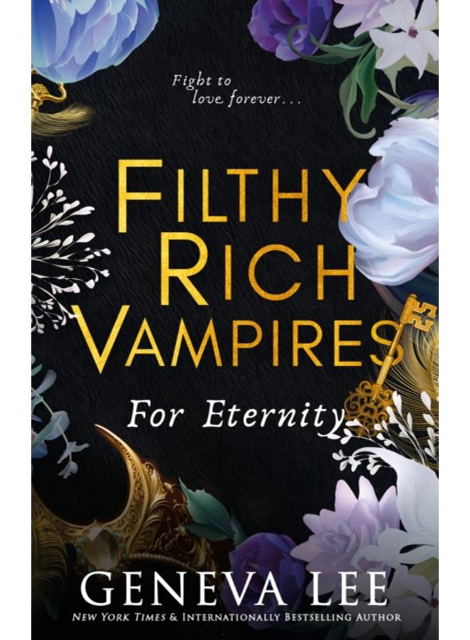 Filthy Rich Vampires: For Eternity