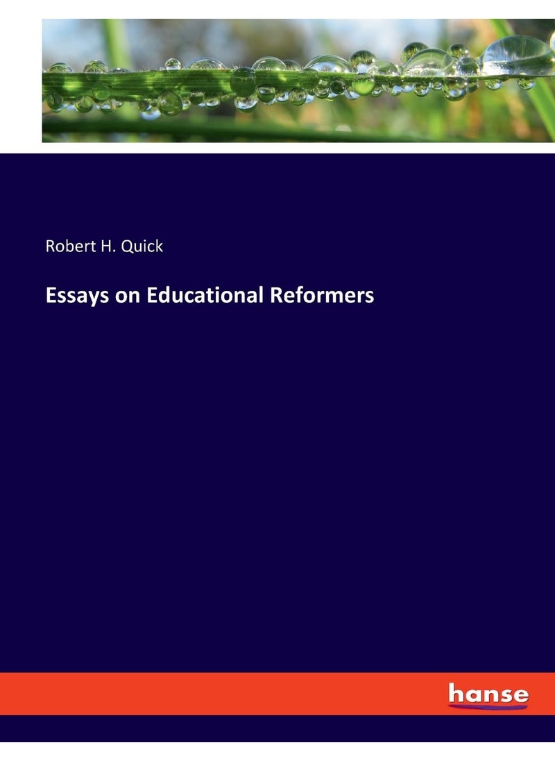 Essays on Educational Reformers  - Image 1