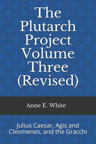 Plutarch Project Volume Three (Revised)
