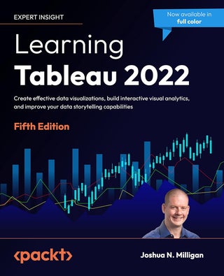 Learning Tableau 2022: Create effective data visualizations, build interactive visual analytics, and improve your data storytelling capabilities - pzsku/Z9D5A6AD5BF8133961006Z/45/1760641994/fc78beeb-6055-419c-b2f7-4236ccd264a2
