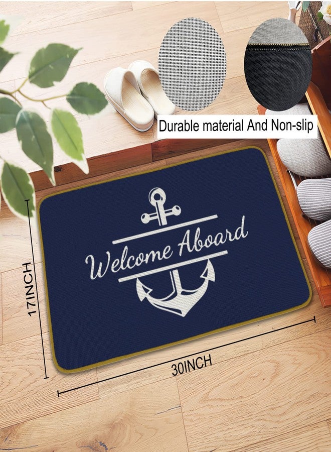 Burosev Welcome Nautical Theme Decorative Doormat, Anchor Boat Floor Mat, Rustic Welcome Aboard Anchor Farmhouse Decor for Home Indoor Outdoor Front Porch Door Mat (17 x 30 Inch) - Image 3