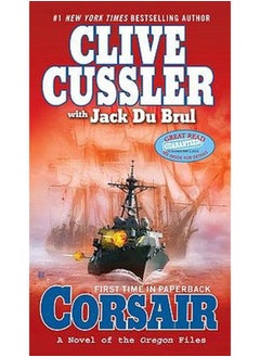 Corsair: A Novel of the Oregon Files  By Clive Cussler 