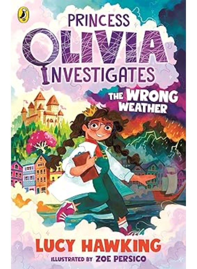 Princess Olivia Investigates: The Wrong Weather