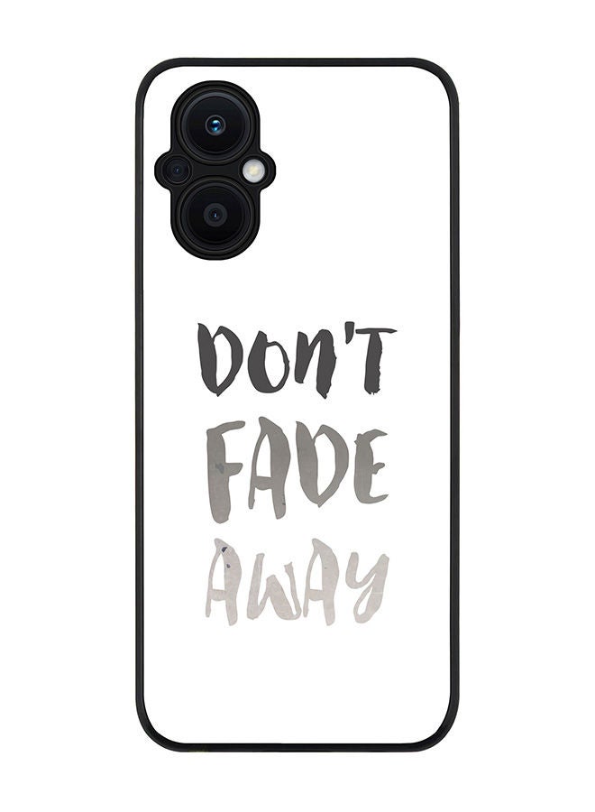 Rugged Black edge case for Oppo Reno7 Z  Slim fit Soft Case Flexible Rubber Edges Anti Drop TPU Gel Thin Cover - Don’t Fade Away