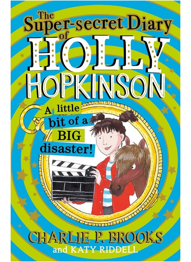 The Super-Secret Diary of Holly Hopkinson: A Little Bit of a Big Disaster  - Image 1