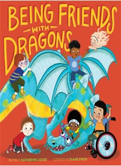 Being Friends with Dragons 