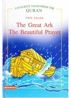 The Great Ark, the Beautiful Prayer 