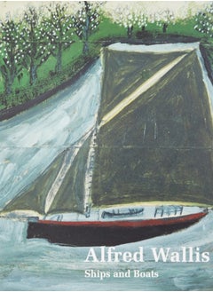 Alfred Wallis Ships & Boats