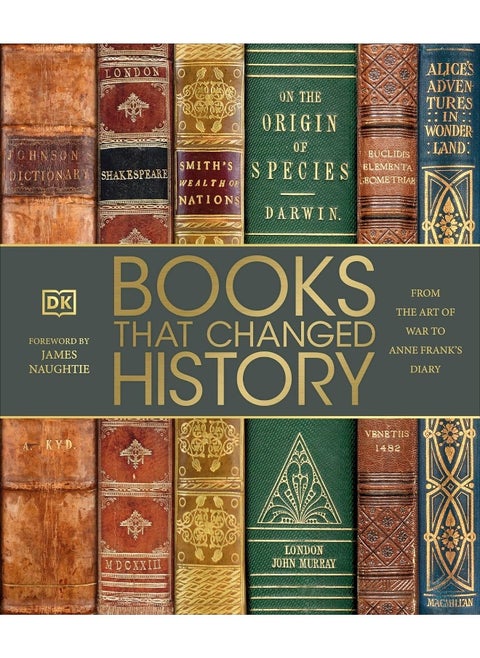 Books That Changed History: From the Art of War to Anne Frank's Diary
