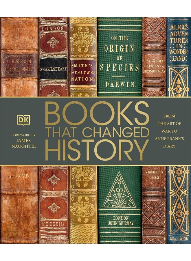 Books That Changed History: From the Art of War to Anne Frank's Diary