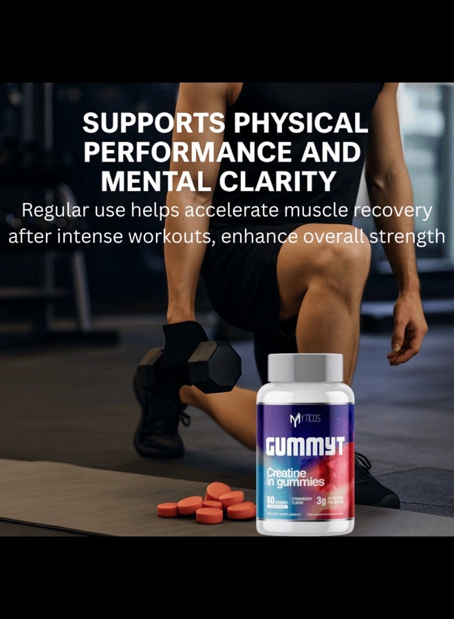 MYTICOS Gummyt Creatine in Gummies 3000 mg | Powerful Muscle Recovery & Strength & Energy Booster | Strawberry Flavor | No Added Sugar | Creatine Monohydrate Supplement for Men & Women | 60 Easy-Chew Gummies