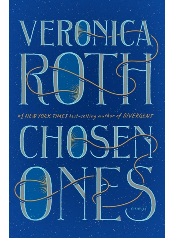 Chosen Ones International Edition The new novel from NEW YORK TIMES best selling author Veronica Roth - Paperback