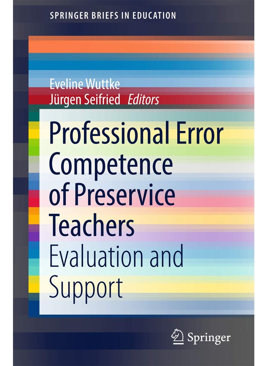 Professional Error Competence of Preservice Teachers: Evaluation and Support 