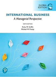 International Business: A Managerial Perspective, Global Edition 