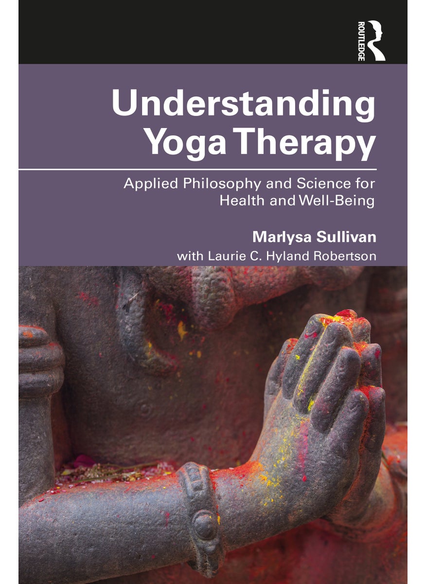 Understanding Yoga Therapy 
