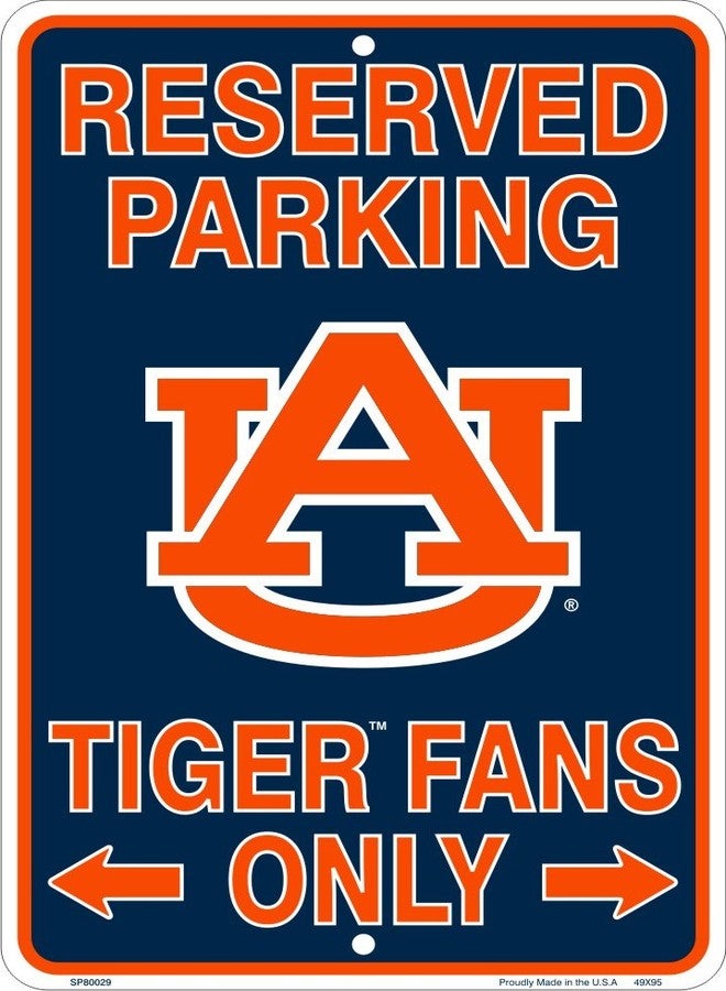 HangTime Auburn University - Auburn Tigers Fans Parking Only Metal Sign 8 x 12 embossed