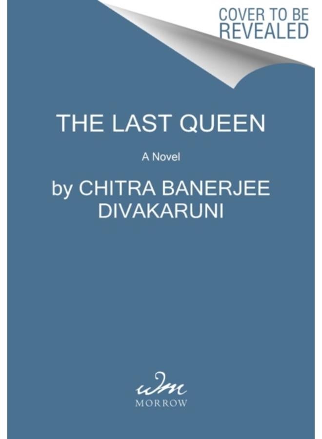 The Last Queen : A Novel of Courage and Resistance 