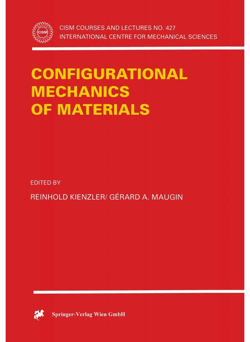 Configurational Mechanics of Materials 