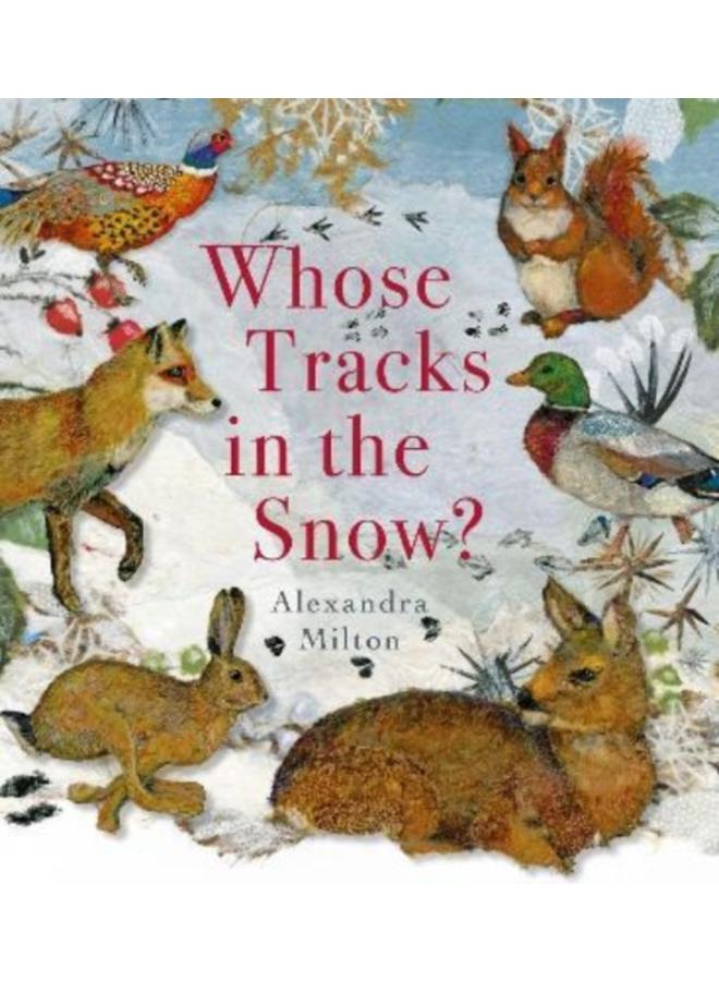 Whose Tracks in the Snow? 