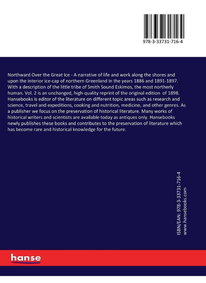 Northward Over the Great Ice: A narrative of life and work along the shores and  - Image 2