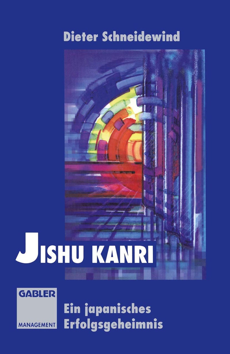 Jishu Kanri: Ein Japanisches Erfolgsgeheimnis 