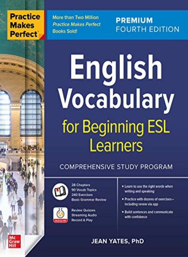Practice Makes Perfect: English Vocabulary for Beginning ESL Learners, Premium Fourth Edition 