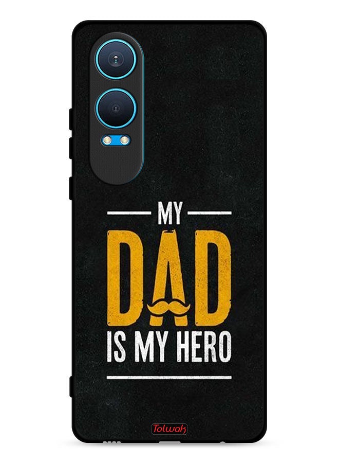Tolwak OnePlus Nord CE4 Lite 5G Protective Case Cover My Dad Is My Hero - Image 1