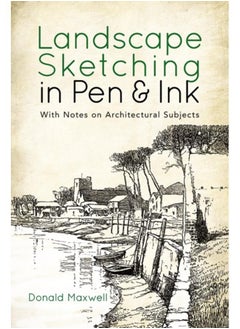 Landscape Sketching in Pen and Ink : With Notes on Architectural Subjects