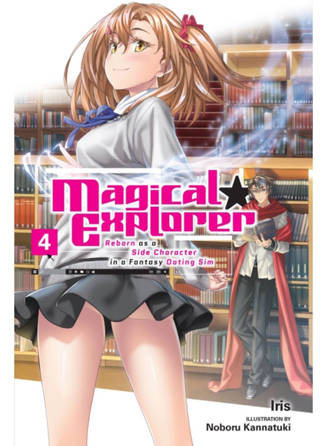 Magical Explorer, Vol. 4 (light novel) 
