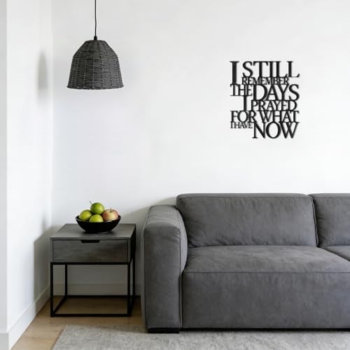 BigNoseDeer Motivational Black Metal Wall Art Home Office Decor Inspirational Living Room Wall Decor for Bedroom,I Still Remember The Days I Prayed What I Have Now,Encouragement House Warming Gift for Women Men - Image 3