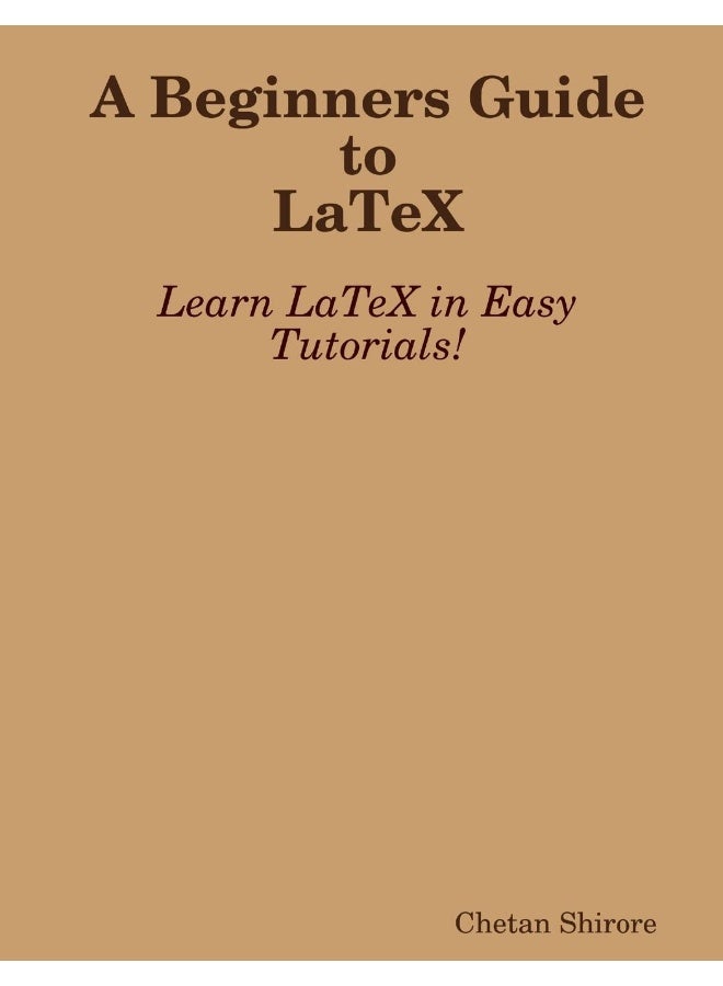 A Beginners Guide to Latex - Image 1