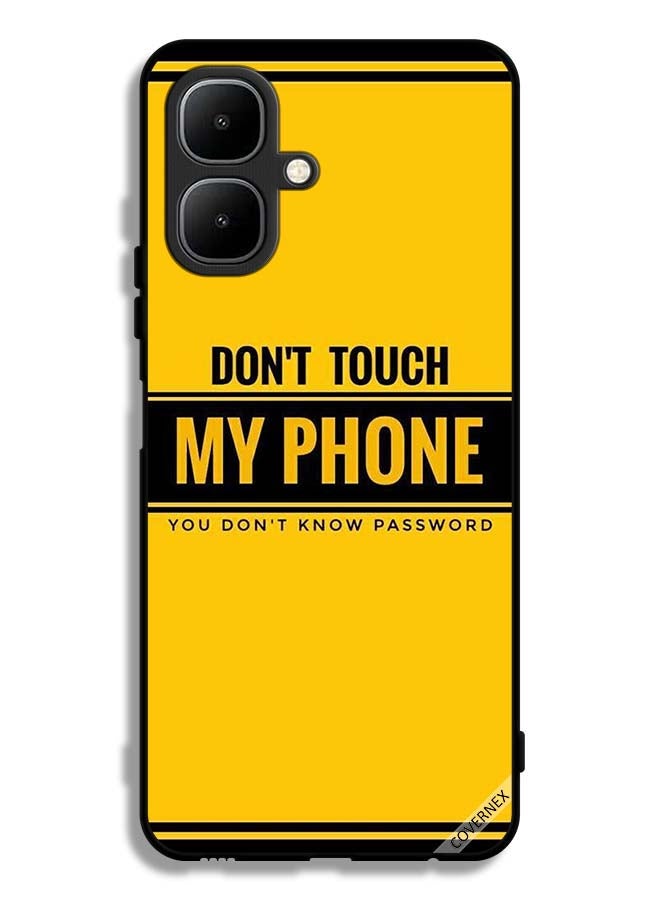 Covernex Tecno Pop 10 Protective Case Cover Don't Touch My Phone You Don't Know Password