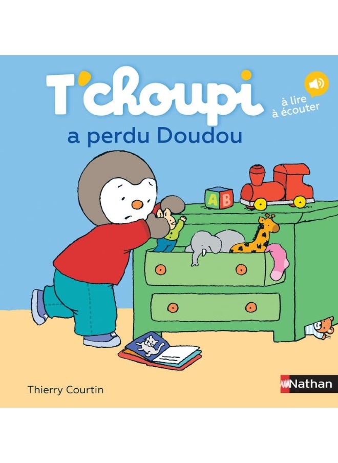 NATHAN T'choupi a perdu son doudou 