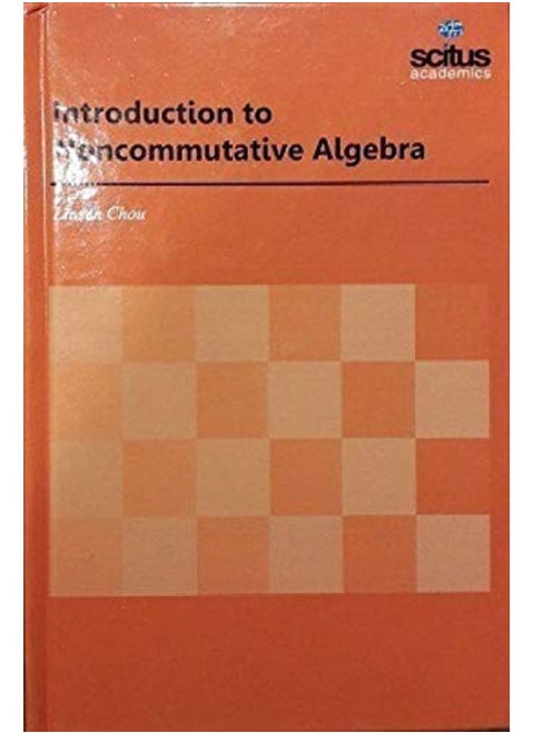 Introduction to Noncommutative Algebra