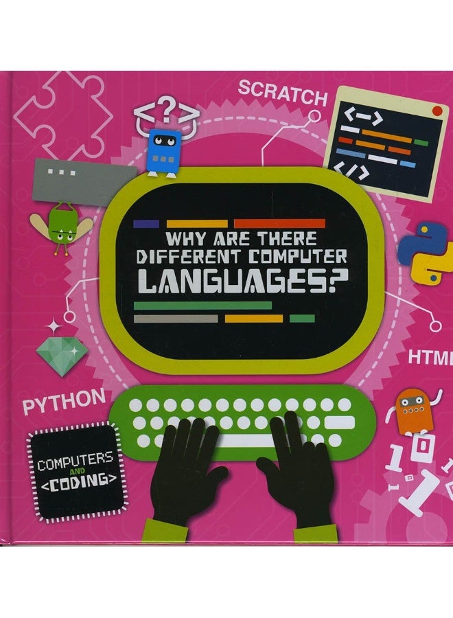 Why Are There Different Computer Languages?