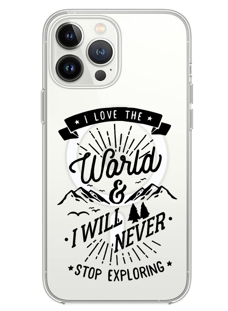 Theodor Magnetic Case for iPhone 13 Pro Max 6.7-inch Compatible with MagSafe Wireless Charging, Shockproof Phone Bumper Cover I love the world - Image 1