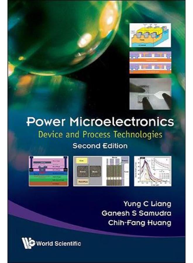 Power Microelectronics: Device and Process Technologies (Second Edition)