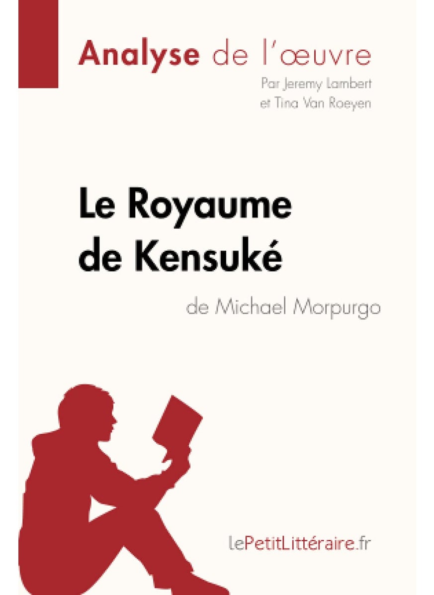 LEPETITLITTERAI Le Royaume de Kensuké de Michael Morpurgo (Analyse de l'oeuvre): Analyse complète et résumé détaillé de l'oeuvre  - Image 1
