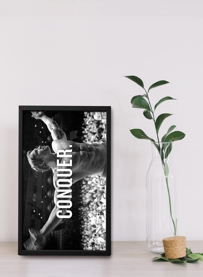 SINCE 7 STORE Arnold Schwarzenegger Conquer Quote Framed Poster (8x12 Inches) for Motivation, Positivity & Inspiration/Room Decor/Gifting/Motivational Quotes/Gym - Image 3