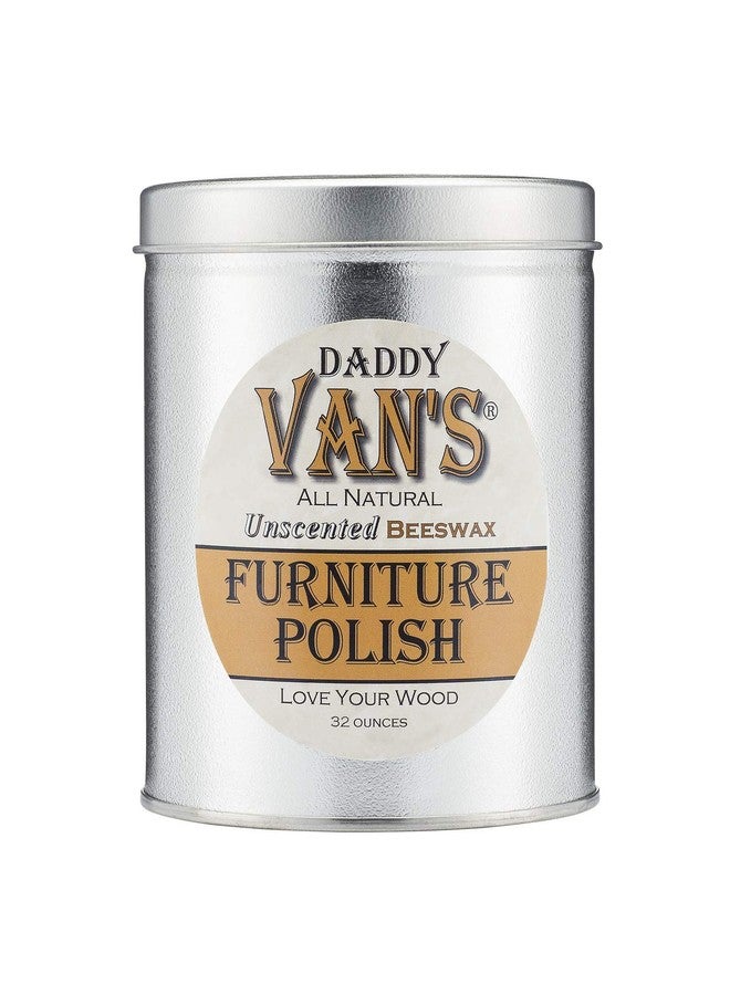 Daddy Van's بوليش الأثاث من دادي فانز، شمع العسل الطبيعي غير المعطر، غير سام، شمع خشب عديم الرائحة، يغذي الأثاث، التحف، الخزائن وكتل الجزار 32 أونصة بيغ دادي - Image 1