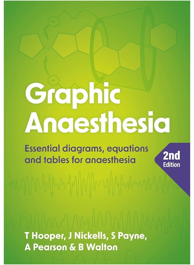 Graphic Anaesthesia, second edition: Essential diagrams, equations and tables for anaes - pzsku/Z9DCE9FD4B3A8B4095EE9Z/45/_/1733823939/2e8d68b2-e352-458b-a21e-6a4a417b3f84