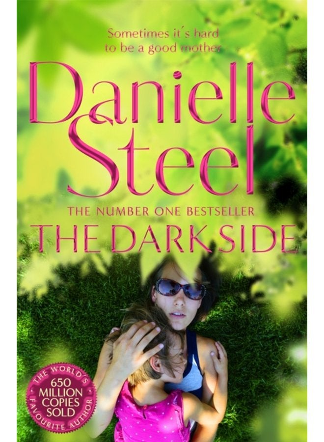The Dark Side A Compulsive Story Of Motherhood And Obsession From The Billion Copy Bestseller - Paperback