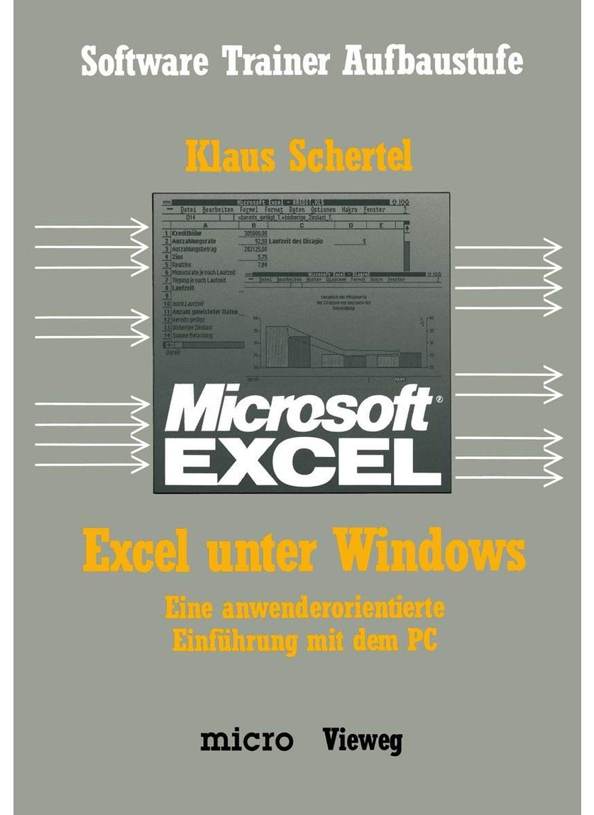 Excel unter Windows: Eine anwenderorientierte Einführung mit dem PC 