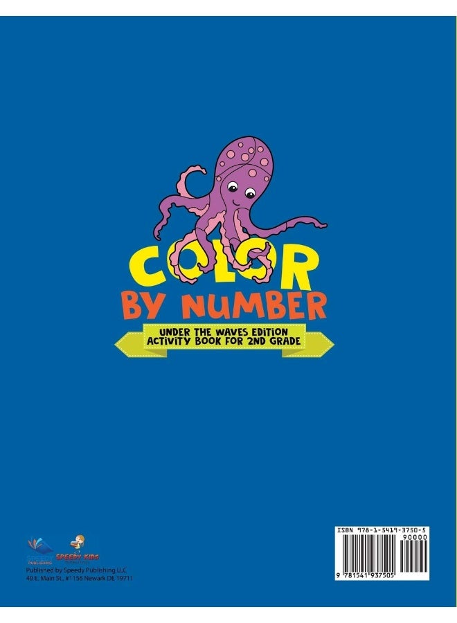 Color by Number: Under the Waves Edition Activity Book for 2nd Grade  - Image 2