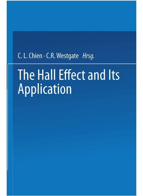 The Hall Effect and Its Applications