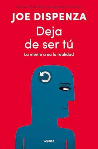 Deja de ser tú / Breaking the Habit of Being Yourself [Jun 09, 2026] Dispenza, Joe